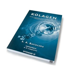 KOLAGEN - Nowa strategia zachowania zdrowia i przedłużenia młodości - w języku Angielskim